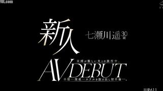 JUR-611 Newcomer Nanasegawa Haruka, 30, AV DEBUT. While on a trip with her controlling husband, she sneaks out of the hotel early in the morning...and... Censored